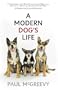 Modern Dog's Life