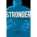 Stronger: A Super Human Clash