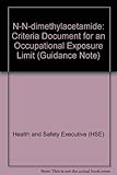 N,N-dimethylacetamide: criteria document for an occupational exposure limit