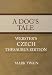 A Dog's Tale - Webster's Czech Thesaurus Edition