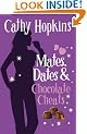 Mates, Dates and Chocolate Cheats: Bk. 10 (Mates Dates)