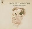 Horowitz Plays Chopin : the Complete Columbia Reco