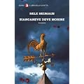 Biancaneve deve morire (NEROGIANO)