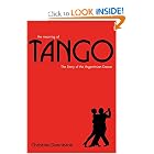 The Meaning of Tango: The Story of the Argentinian Dance by Christine Denniston
