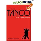 The Meaning of Tango: The Story of the Argentinian Dance by Christine Denniston