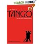 The Meaning of Tango: The Story of the Argentinian Dance