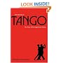 The Meaning of Tango: The Story of the Argentinian Dance