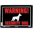 Hillman Sign Center- Warning! Security Dog