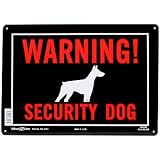 Hillman Sign Center- Warning! Security Dog