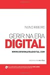 Gerir na Era Digital (Portuguese Edition)