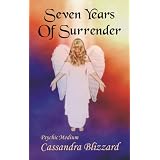 Seven Years of Surrender (The Journey Series - A Story of Hope) ~ Cassandra Blizzard