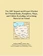 The 2007 Import and Export Market for Printed Books, Pamphlets, Maps, and Globes Excluding Advertising Material in Poland
