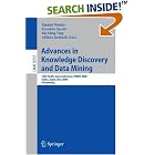 Click here to buy Advances in Knowledge Discovery and Data Mining: 12th Pacific-Asia Conference, PAKDD 2008... by  Takashi Washio, Einoshin Suzuki, Kai Ming Ting, and Akihiro Inokuchi.