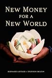 New Money for a New World