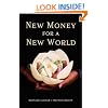 New Money for a New World