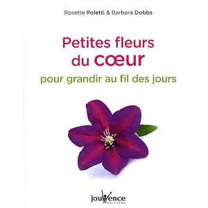 Petites fleurs du coeur pour grandir au fil des jours