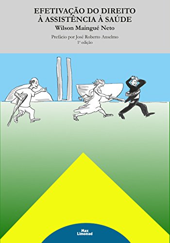 Efetivação do Direito à Assistência à Saúde (Portuguese Edition)