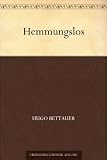 Hemmungslos
