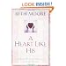 A Heart Like His: Intimate Reflections on the Life of David
