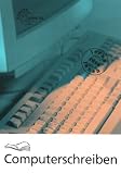 Computerschreiben mit Word 97, 2000 und 2002. Teil 1. (Kopfspirale und Aufsteller): Texteingabe, Textbearbeitung, Textgestaltung. Nach der neuen DIN 5008