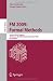 FM 2009: Formal Methods: Second World Congress, Eindhoven, The Netherlands, November ...