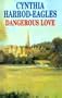 Dangerous Love