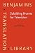Subtitling Norms for Television: An exploration focussing on extralinguistic cultural references (Benjamins Translation Library)