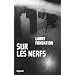 Sur les nerfs