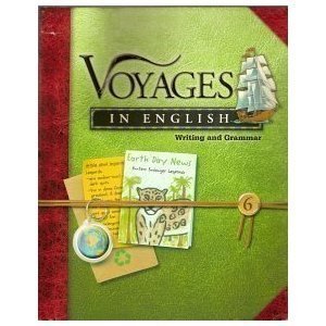 Voyages in English:  Writing and Grammar, Book 6