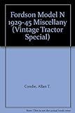 Fordson model 'N' miscellany 1929-45