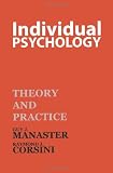 Individual Psychology: Theory and Practice