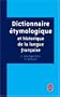 Dict. Etymologique Et Historique Langue Franc (Ldp G.Lang.Fran) (French Edition)