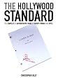 The Hollywood Standard: The Complete and Authoritative Guide to Script Format and Style