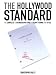The Hollywood Standard: The Complete and Authoritative Guide to Script Format and Style (Hollywood Standard: The Complete & Authoritative Guide to)