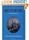 John Stuart Mill: A Biography