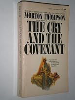 The Cry and the Covenant