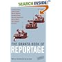 The Granta Book of Reportage (Classics of Reportage)