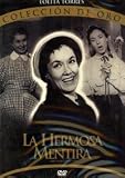 LOLITA TORRES : LA HERMOSA MENTIRA