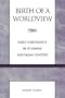 Birth of a Worldview: Early Christianity in its Jewish and Pagan Context