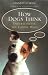 How Dogs Think
