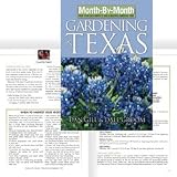 Gardening Books - Month-by-Month Gardening in Texas, Revised Edition