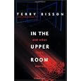 In the Upper Room and Other Likely Stories by Terry Bisson