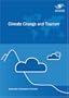 Climate Change and Tourism (Spanish Edition)