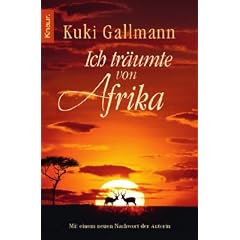 Ich tr�umte von Afrika: Roman