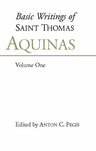 basic writings of st thomas aquinas volume 1