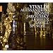 Music : Indispensable Vivaldi: Highlights From La Senna Festegiante