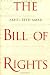 The Bill of Rights: Creation and Reconstruction