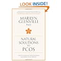 Natural Solutions to PCOS: How to eliminate your symptoms and boost your fertility