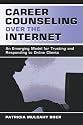Career Counseling Over the Internet