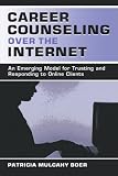 Career Counseling Over the Internet